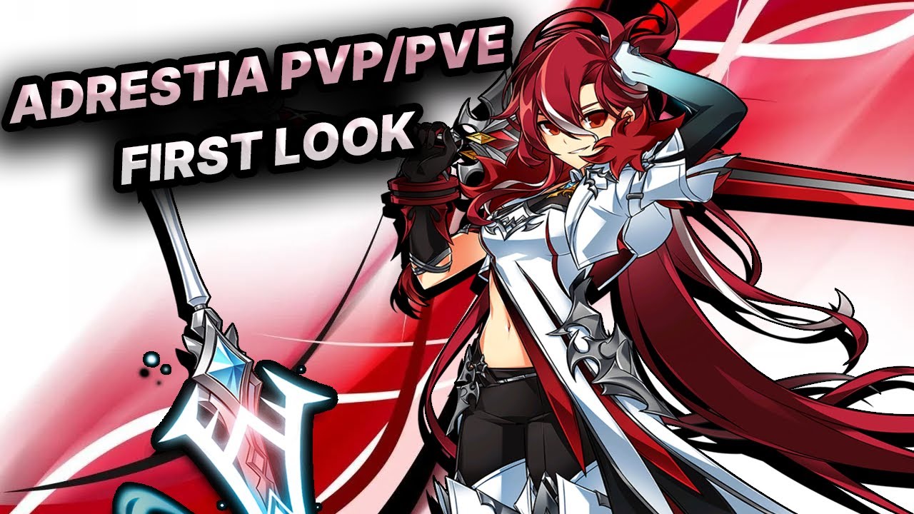 ELESIS 4TH PATH: ADRESTIA PVP & PVE FIRST LOOK! | ELSWORD/엘소드