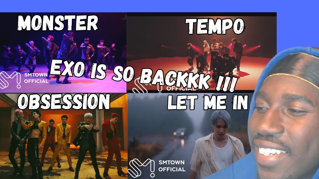EXO IS UNSTOPPABLE !!! Crizzy Reacts to- EXO MONSTER X TEMPO X LET ME IN X OBSESSION #exo
