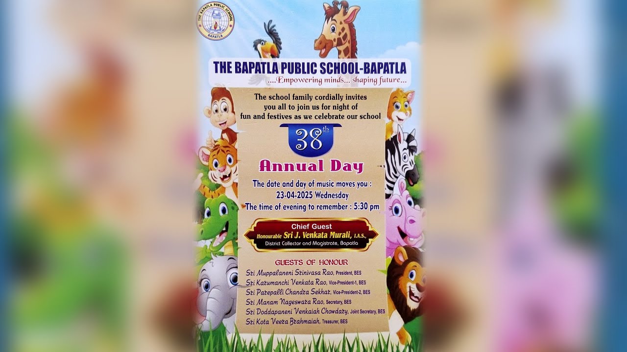 38 th AnnualDay Celebrations of  THE BAPATLA PUBLIC SCHOOL,  Bapatla