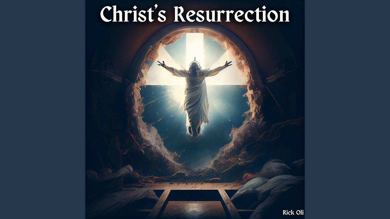 Christ's Resurrection