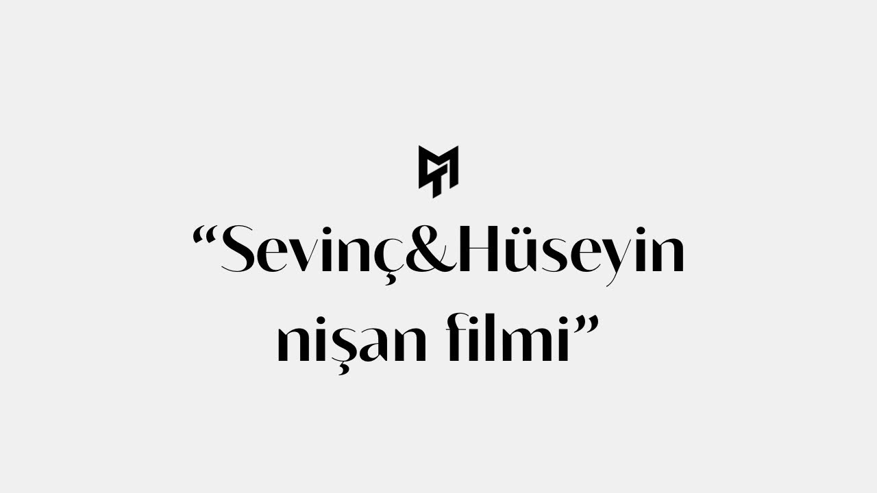 SEVİNÇ & HÜSEYİN NİŞAN MERASİMİ