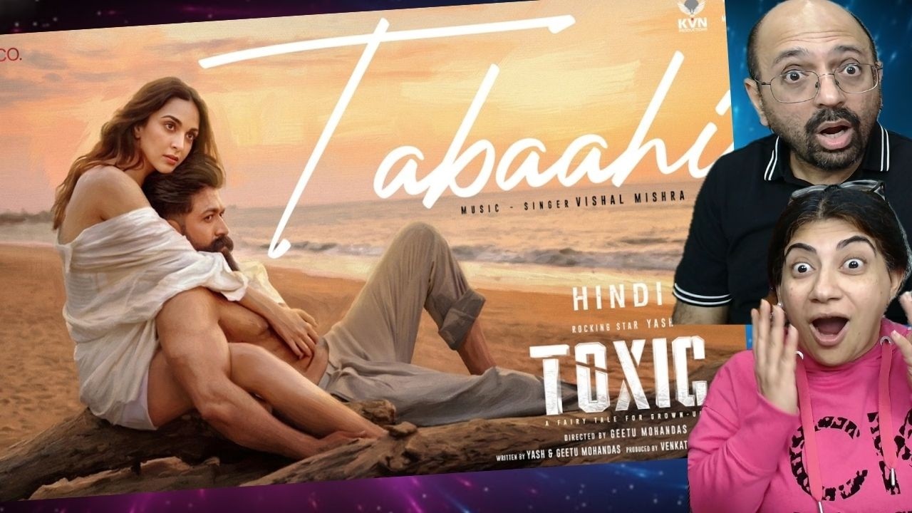 Tabaahi - Toxic : Rocking Star Yash & Kiara Advani | Vishal Mishra | Raj Shekhar