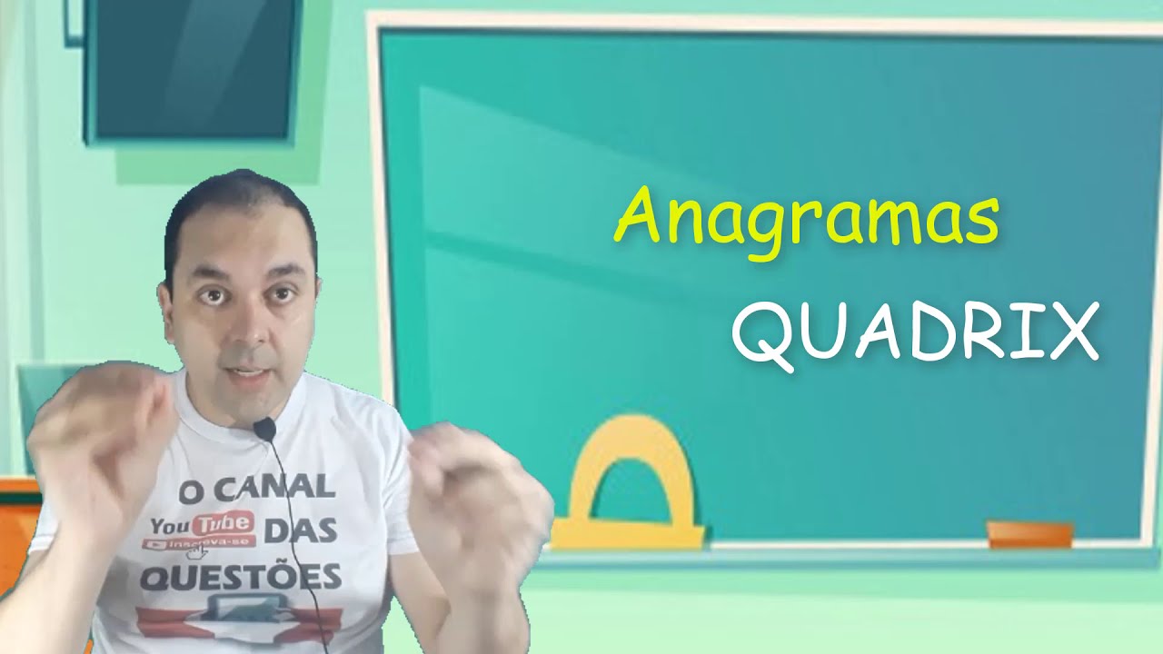 ANAGRAMAS Banca QUADRIX - QUESTÕES COMENTADAS