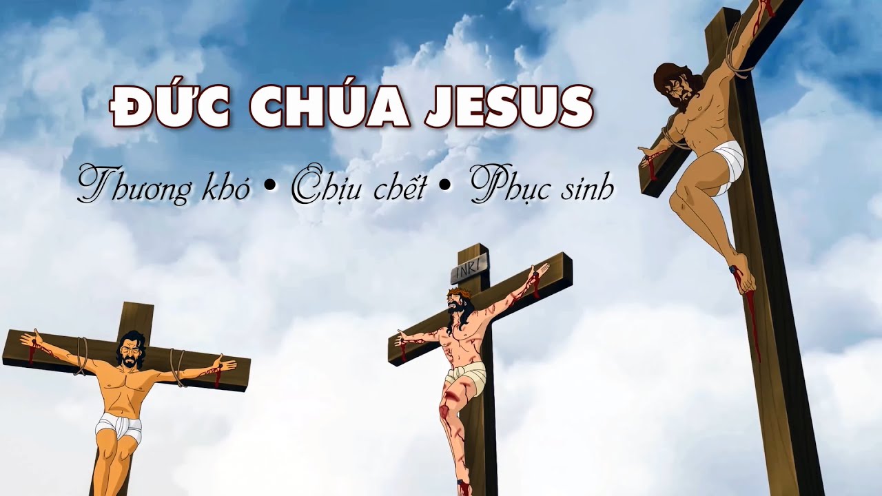 🎥 ĐỨC CHÚA JESUS ✟ Thương Khó • Chịu Chết • Phục Sinh ✶ Lồng Tiếng Việt ✶ 4K