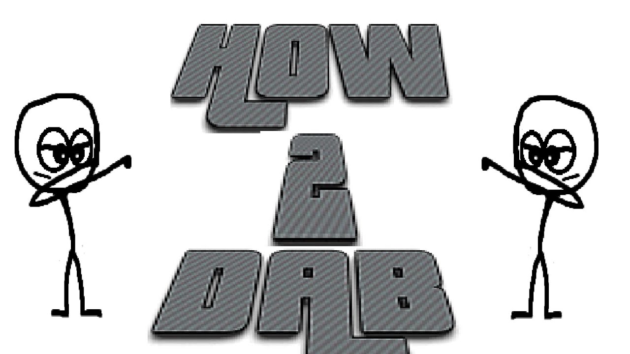 HOW TO DAB 2016 ( FAST AND EASY )