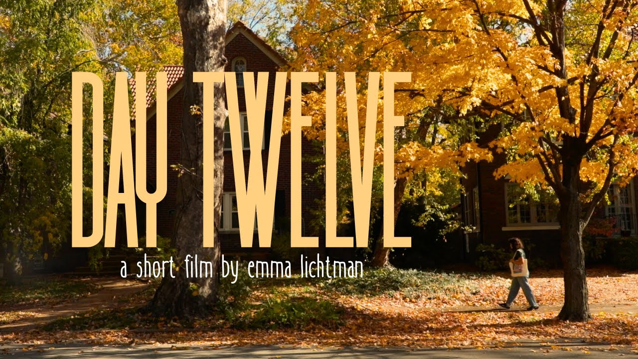 Day Twelve | A Short Film by Emma Lichtman