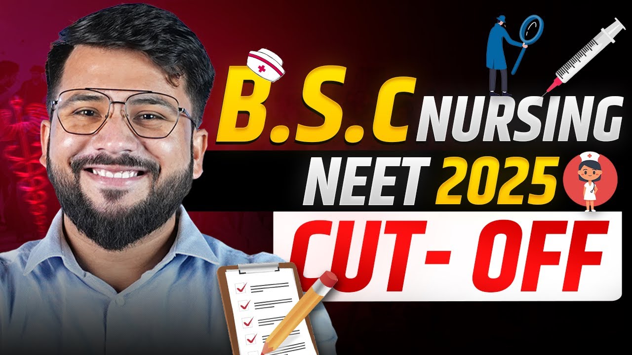 BSc nursing CUTOFF 2025 | Nursing cutoff after NEET 2025