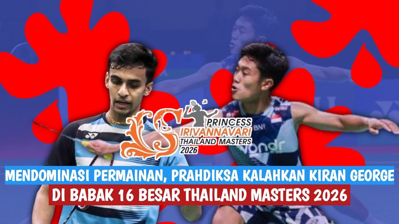 🔴LIVE - Prahdiska Bagas Shujiwo Vs Kiran George - Thailand Masters 2026