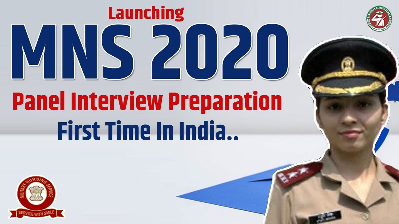 Launching MNS 2020 Panel Interview Preparation First Time In India | MNS Interview