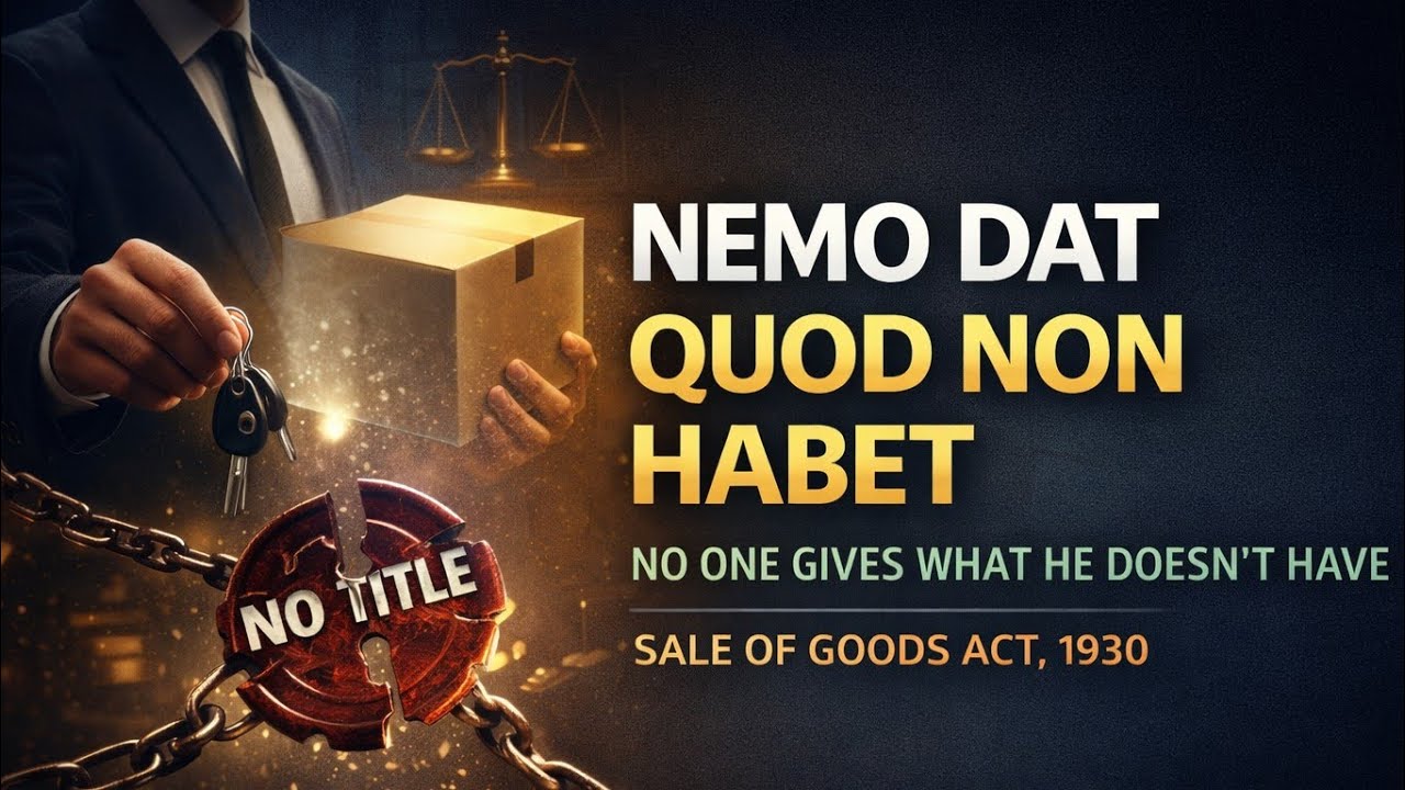 Nemo dat quod non habet under the sale of goods Act Explained in detail#businesslaw#viral#law#ballb 