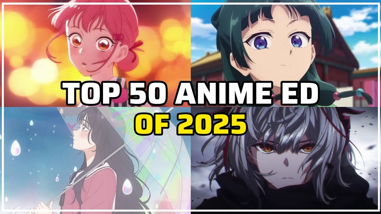 My Top 50 Anime Endings of 2025