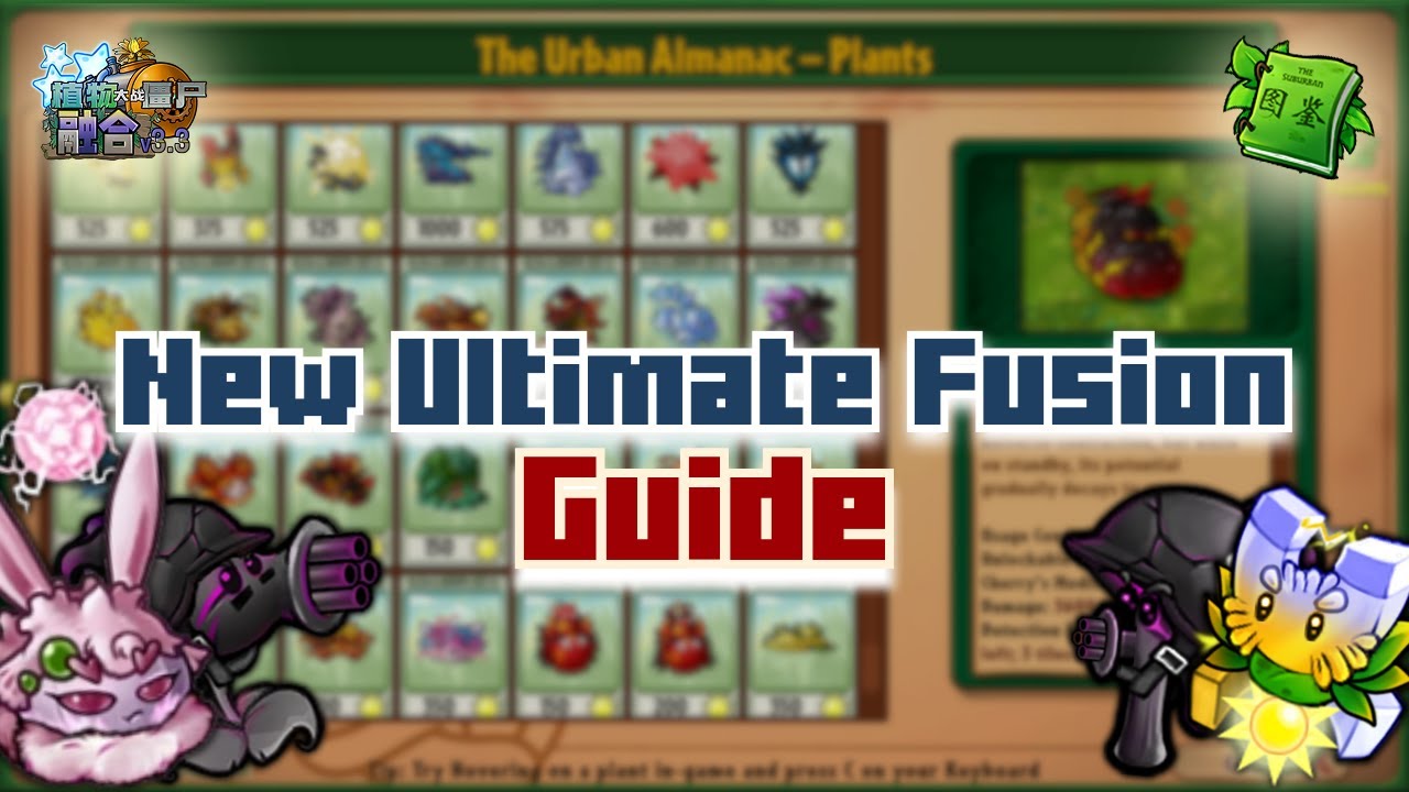 New Ultimate Fusion Guide | Plants vs Zombies Fusion 3.3 Part 1
