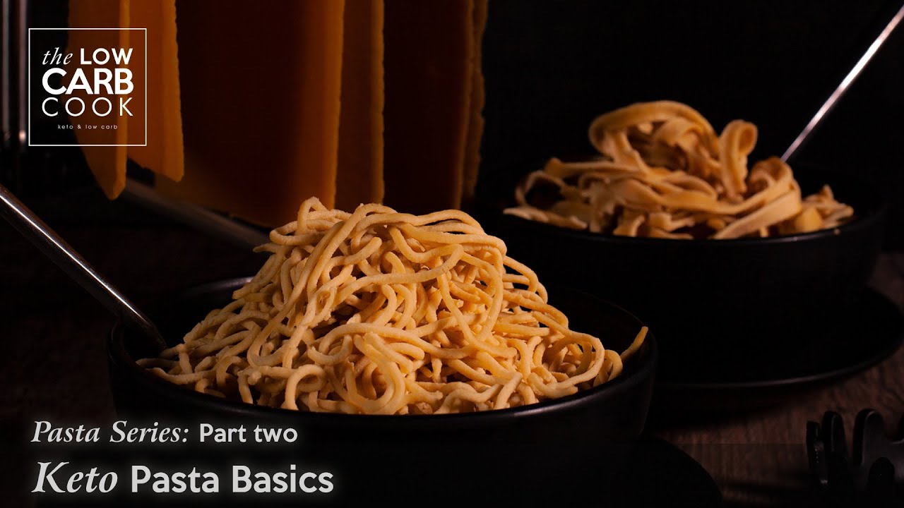 Pasta Basics: Pt2: Low Carb Keto Pasta for Spaghetti, Lasagna & more #Keto #LowCarb #Pasta