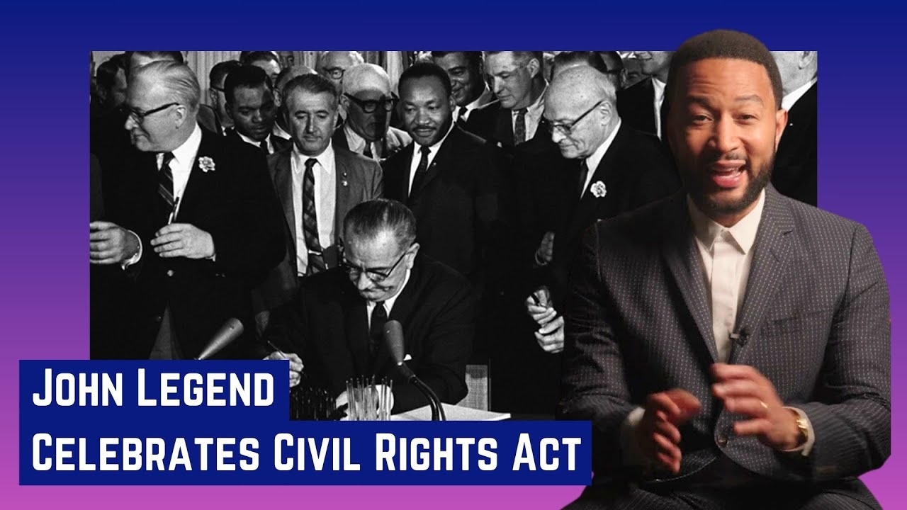 John Legend: Welcome to the 60th Anniversary Event for the Civil Rights Act of 1964