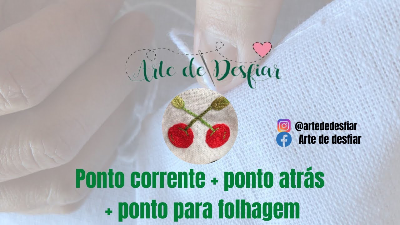 Como fazer uma cereja utilizando o ponto corrente + folha e o talo (ponto atrás e ponto folhagem)