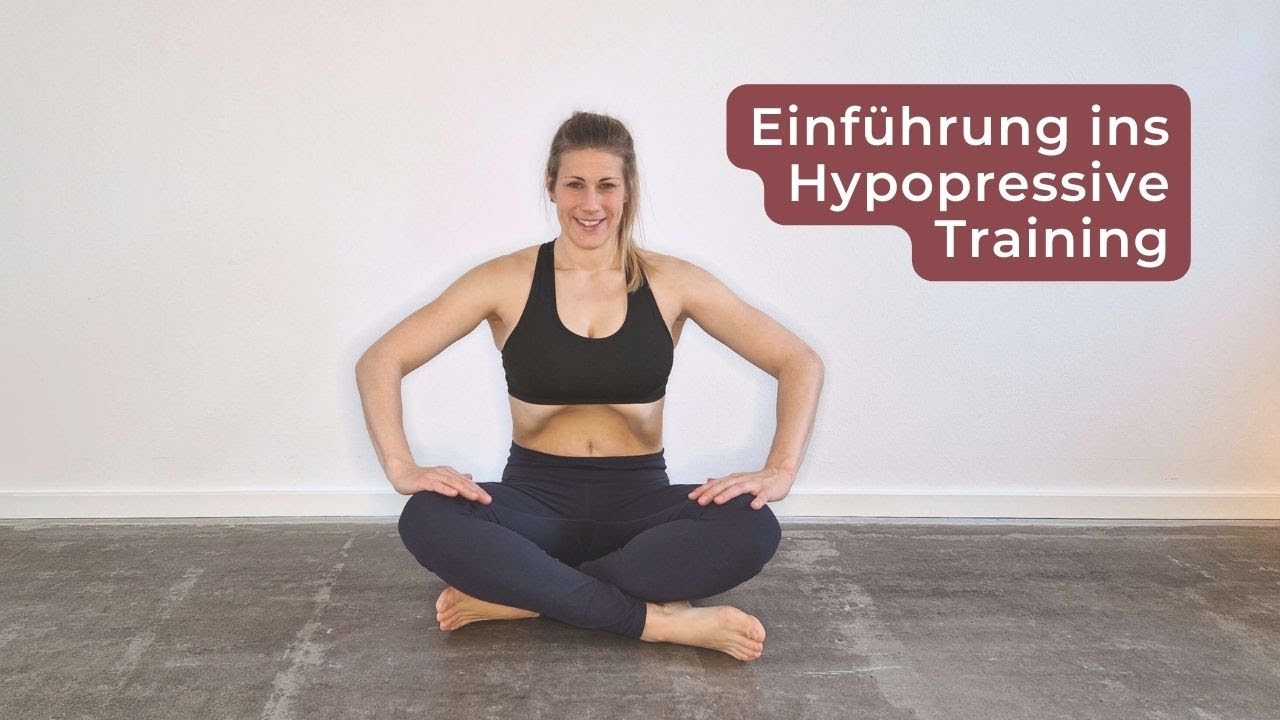 Einführung ins Hypopressives Training