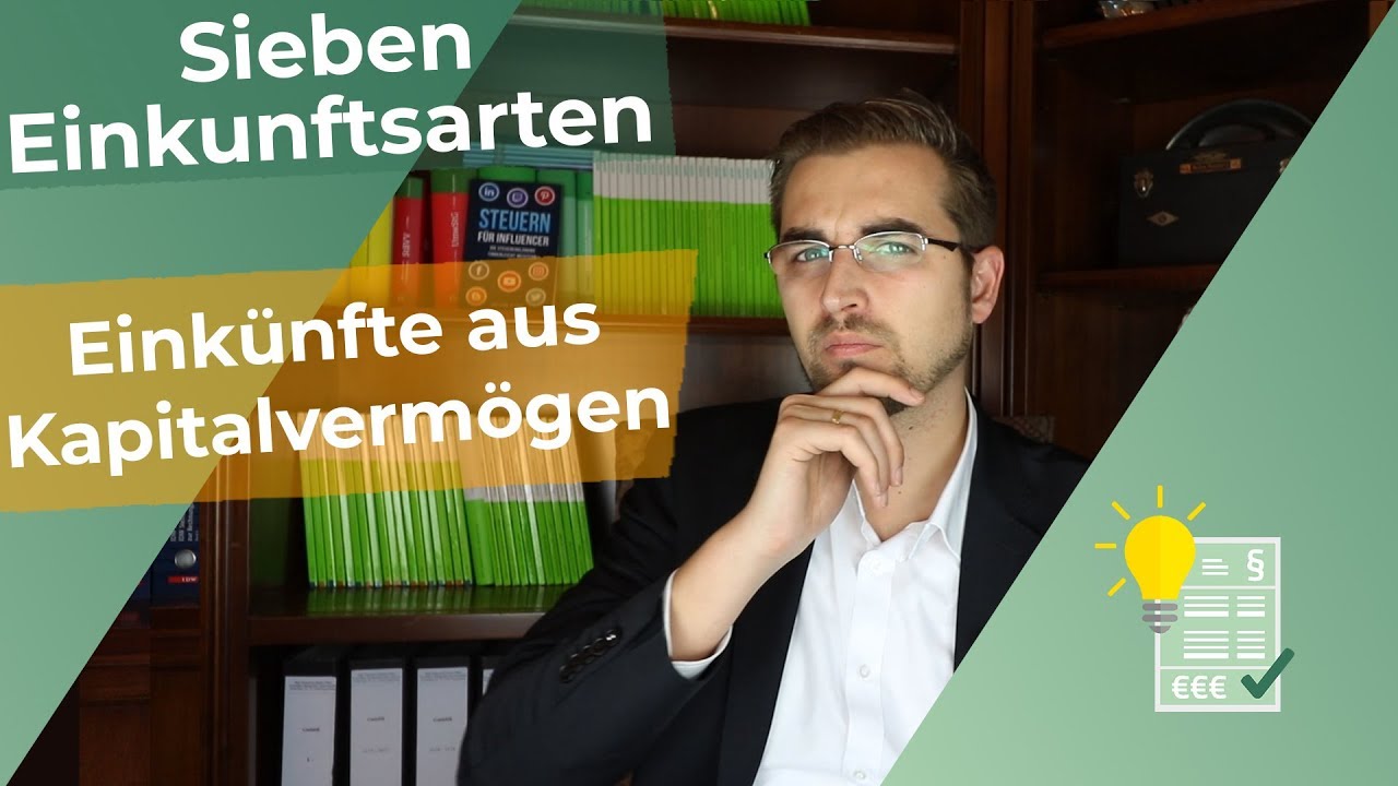 Einkünfte aus Kapitalvermögen - Was du wissen musst!