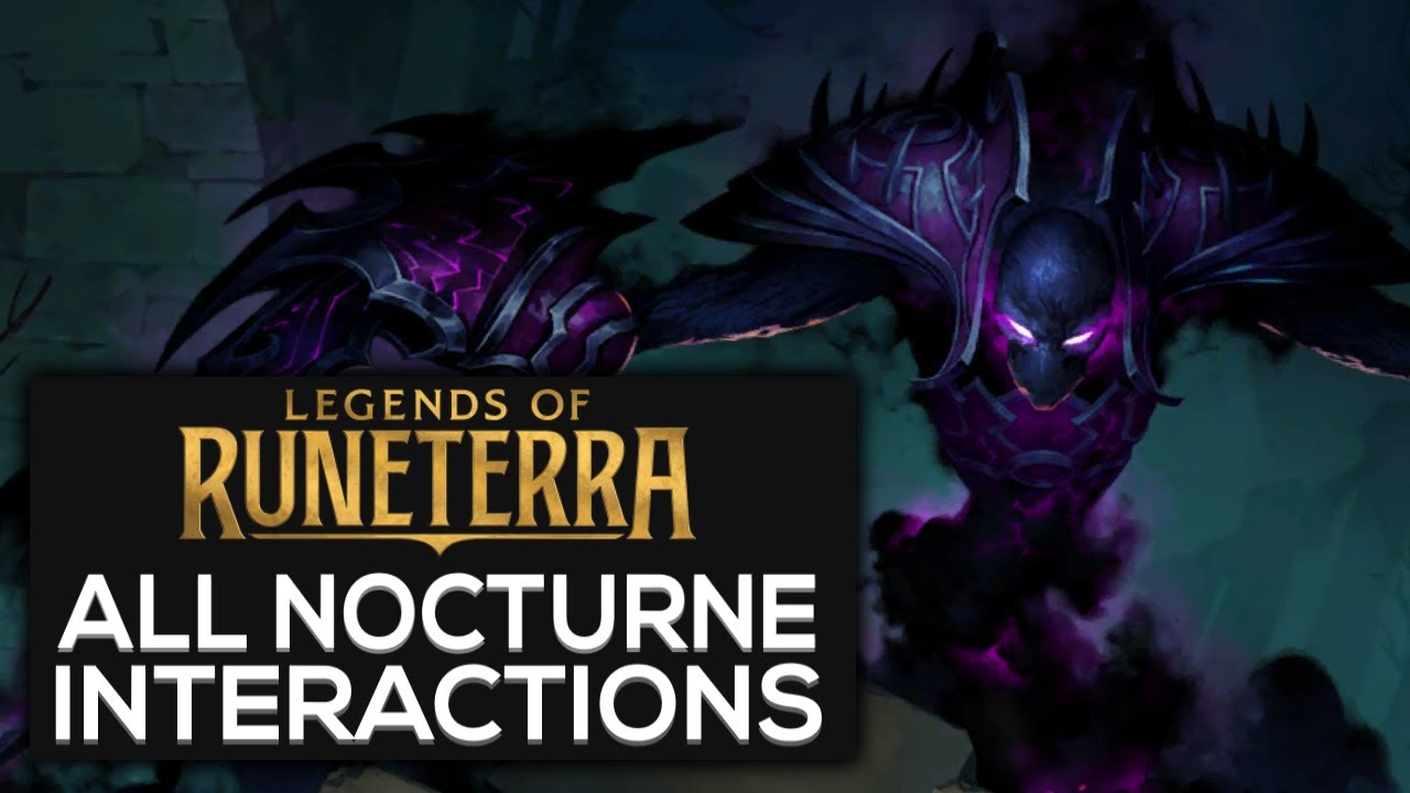 Nocturne Special Interactions | Legends of Runeterra