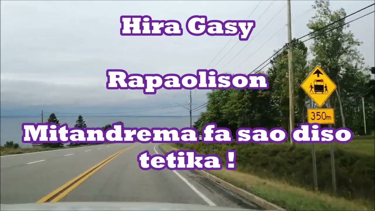 Hira Gasy - Rapaolison - Mitandrema fa sao diso tetika