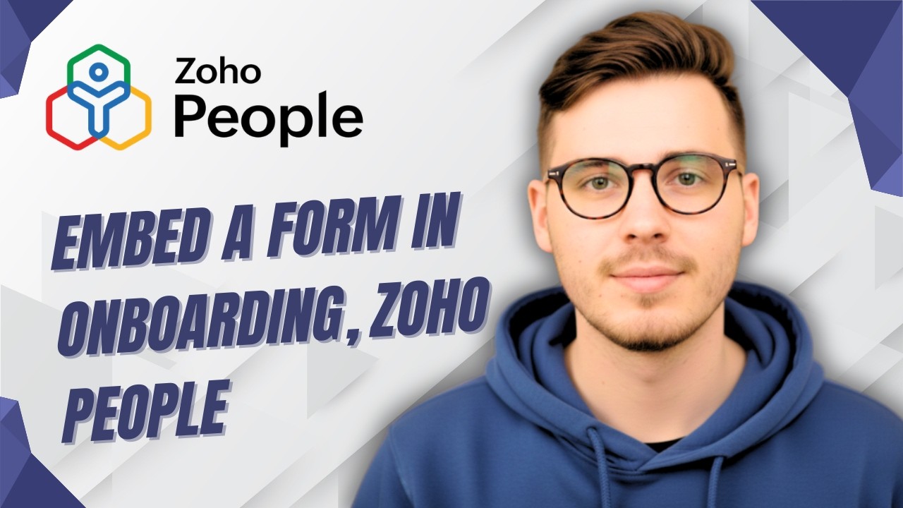 How To Embed A Form In Onboarding, Zoho People [2026 Guide]