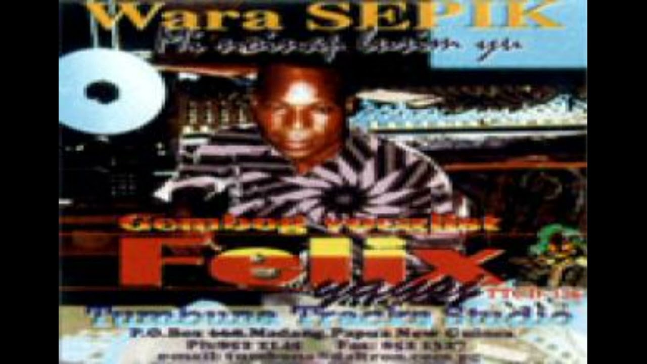Felix Yausi_Biem Ailan (PNG Music)