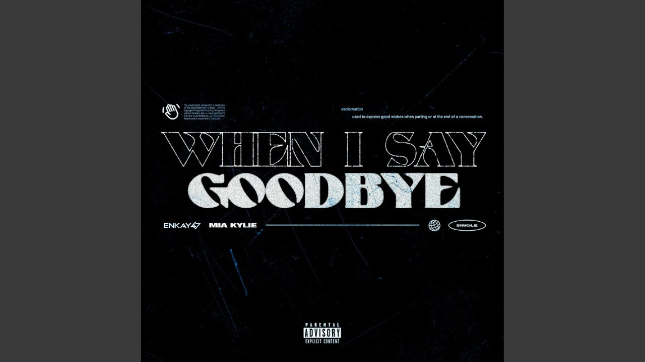 When I Say Goodbye