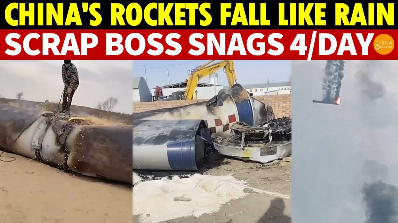 NO MONEY! China&rsquo;s Rocket Failures Pile Up, Multiple Explosions a Day, Scrapyard Boss Gets 4 Daily