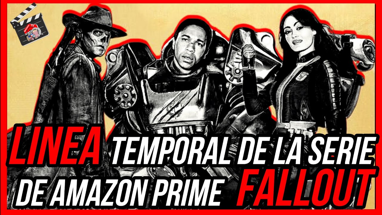 FALLOUT LINEA TEMPORAL DE LA SERIE