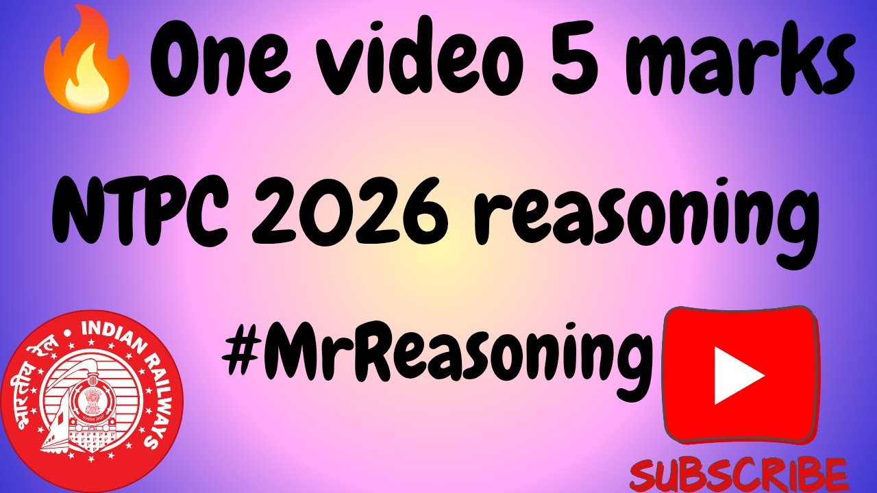 🔥Ntpc 2026 reasoning #reasoningquestions #rrbntpc #ntpcpyq  #rrbreasoning