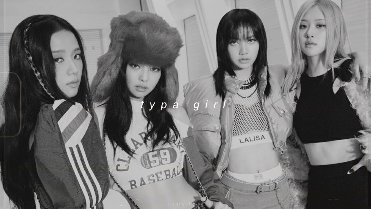 blackpink - typa girl (slowed + reverb)