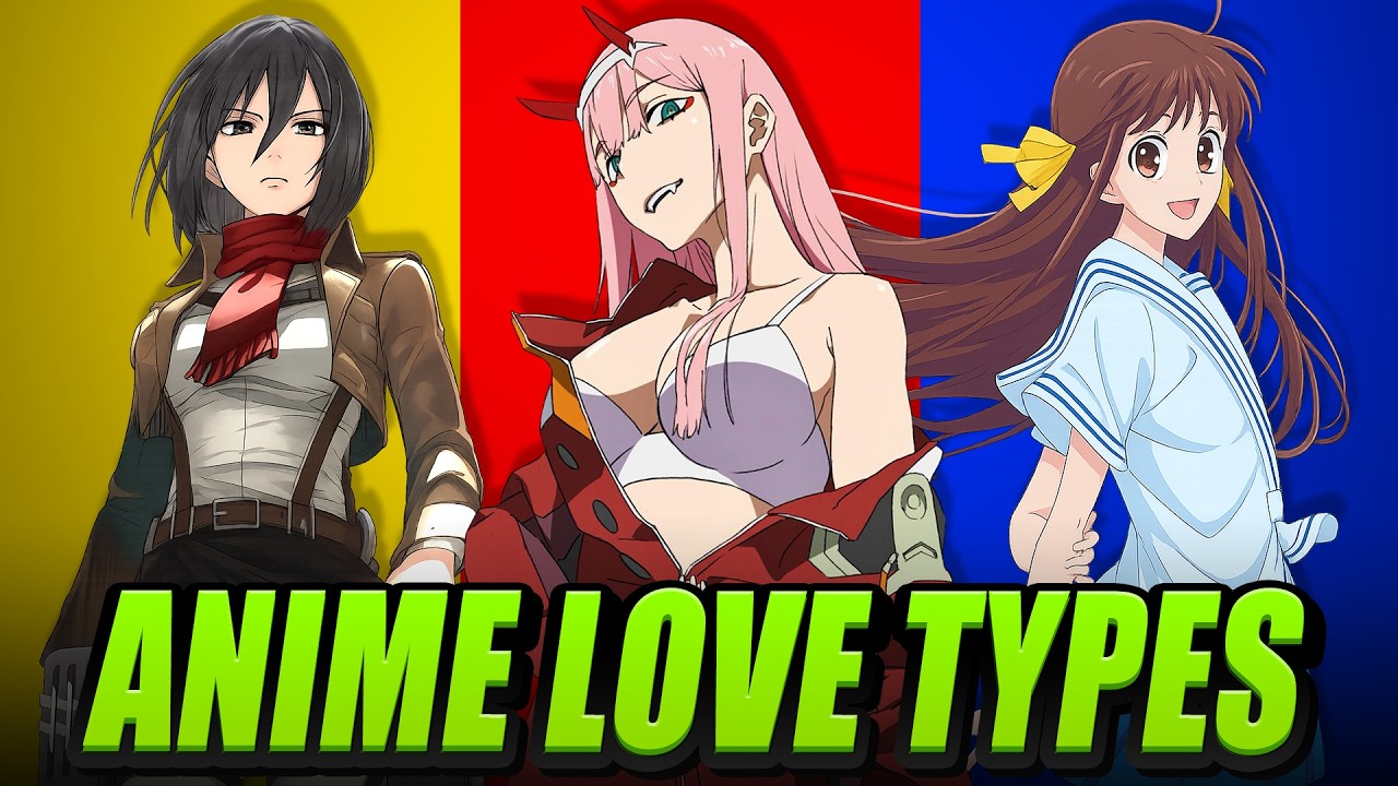 Anime Romance Types Explained!!