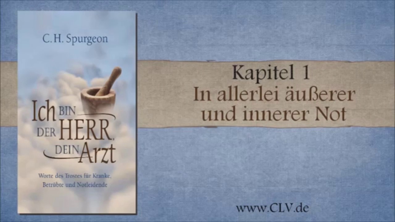 Hörbuch - Ich bin der HERR dein Arzt - C.H. Spurgeon