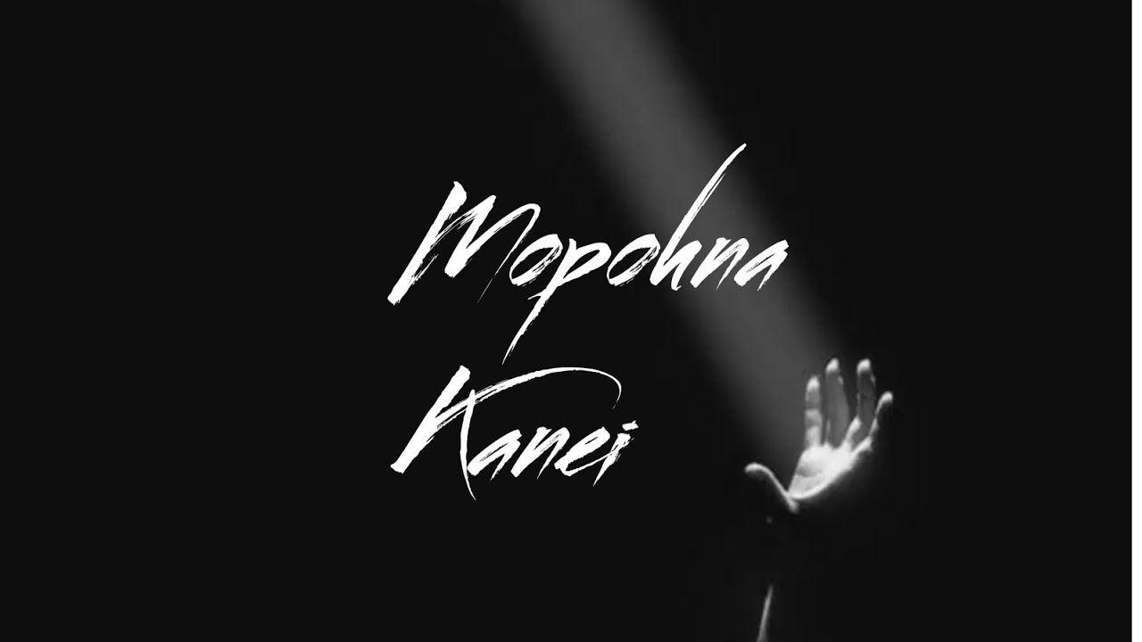 Mopohna Kanei- Rimmy Ksai official lyrics video
