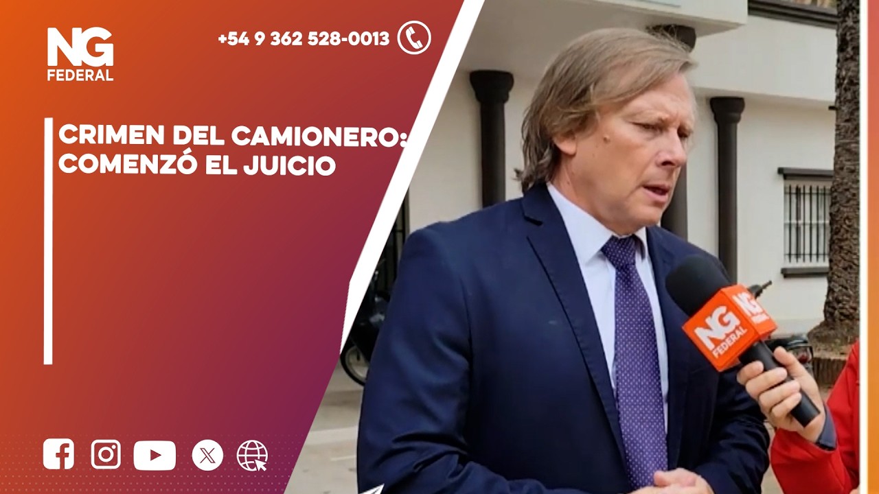 NGFEDERAL - CRIMEN DEL CAMIONERO: COMENZÓ EL JUICIO