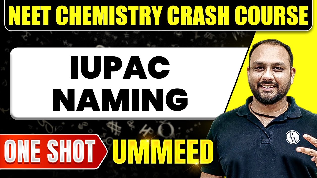 IUPAC + COMMON NAMING in 1 Shot: All Concepts, Tricks & PYQs | NEET Crash Course | Ummeed