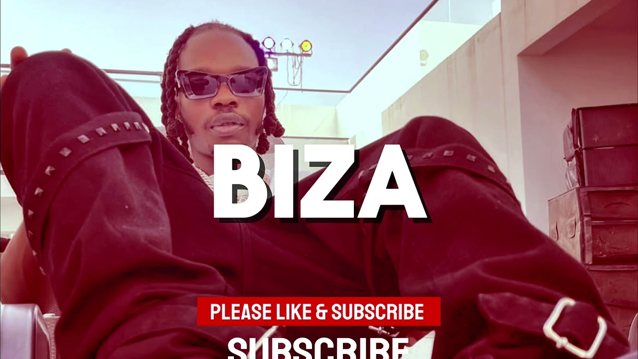 Amapiano instrumental - BIZA Naira Marley x Asake Type Beat - BIZA