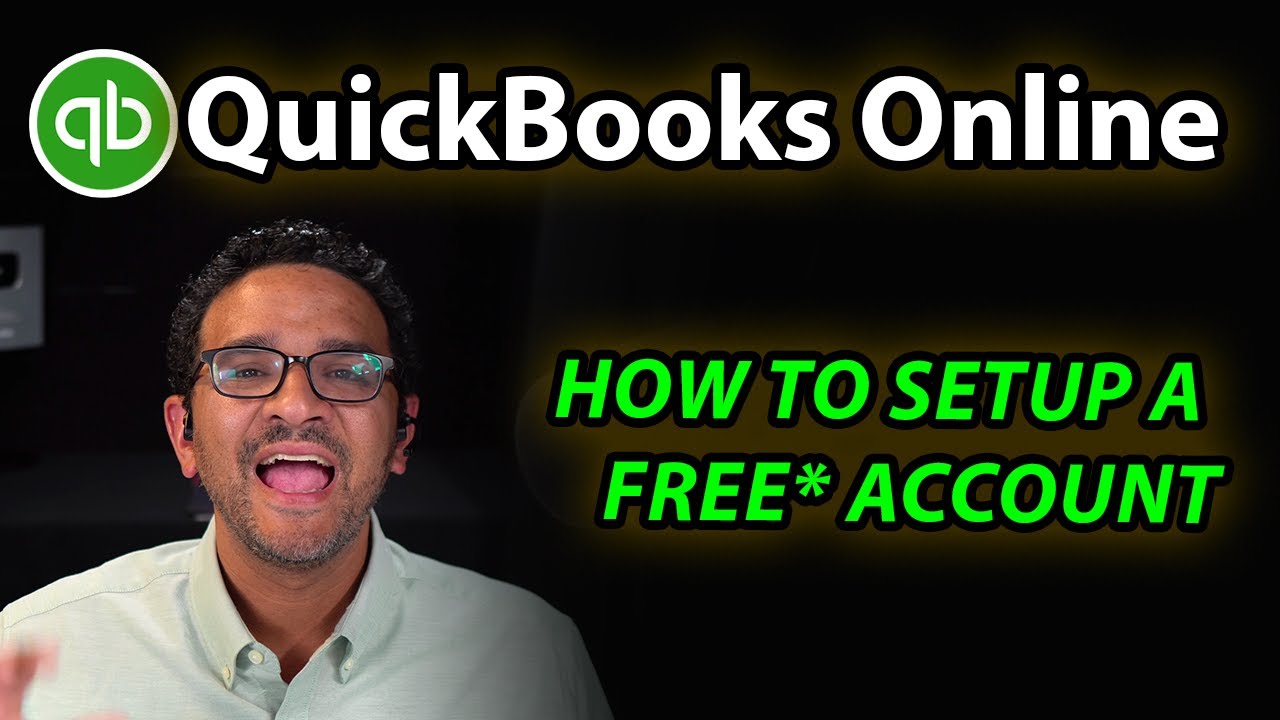 Setup a FREE QuickBooks Online account