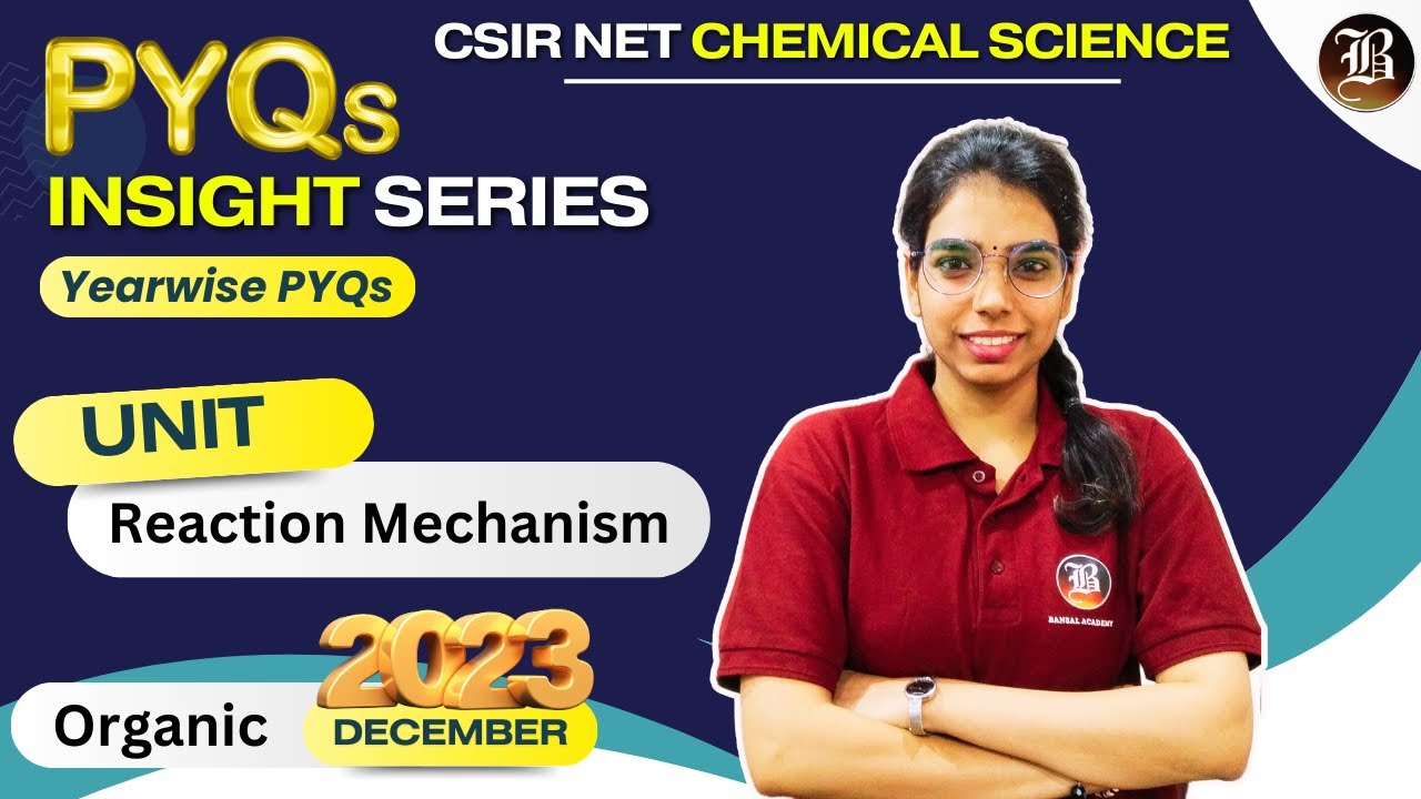 CSIR NET Chemical Science Dec.2023 Paper Solution Reaction Mechanism  | Organic | CSIR NET Chemistry
