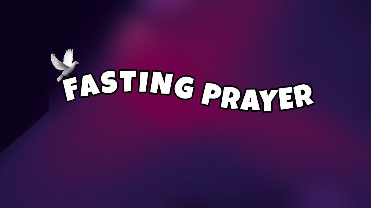 40 days fasting prayer  || Day  12