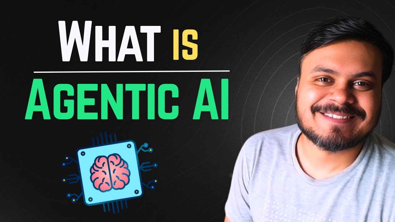 What is Agentic AI? | Agentic AI using LangGraph | Video 2 | CampusX