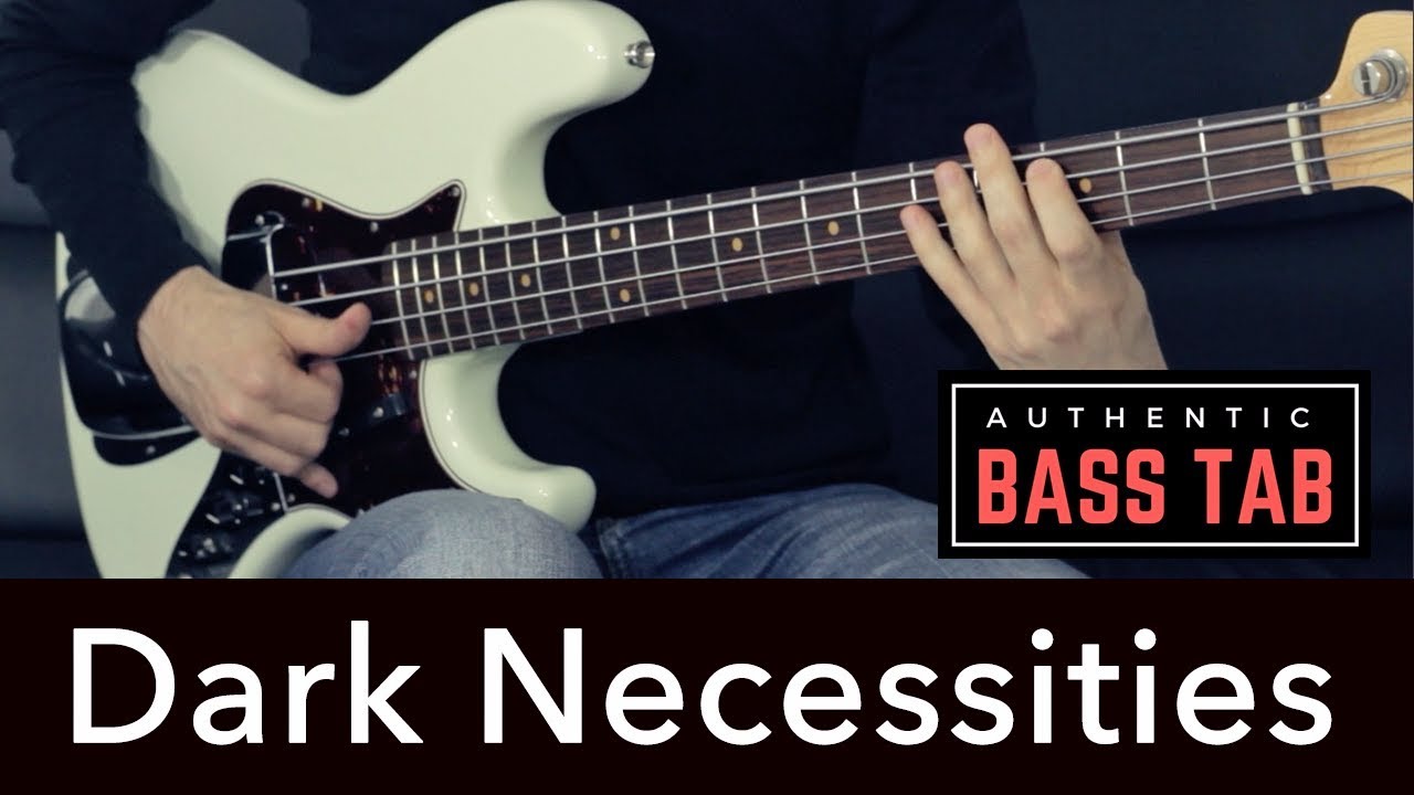 Red Hot Chili Peppers - Dark Necessities 🎸 Authentic Bass Cover + TAB