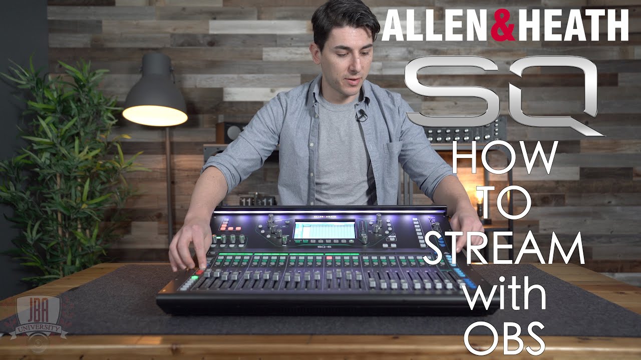 Как транслировать с помощью OBS и цифровых микшеров Allen & Heath SQ