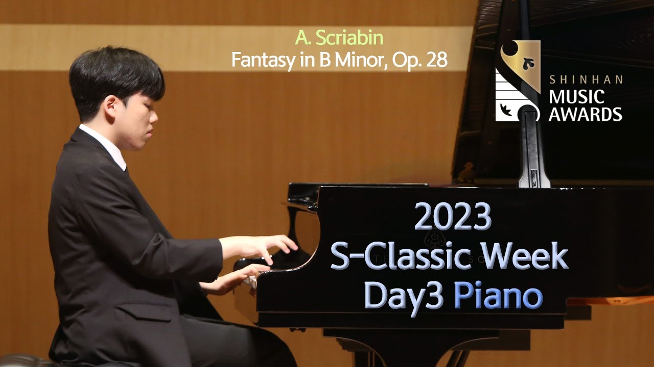[23 S-Classic Week] 스크랴빈 : 환상곡, Op. 28 _Pf 손민영
