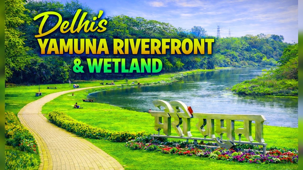 Shocking 😱Transformation Of Delhi’s Yamuna From Garbage To Riverfront & Wetland😍|Asita Park |VLOG 30