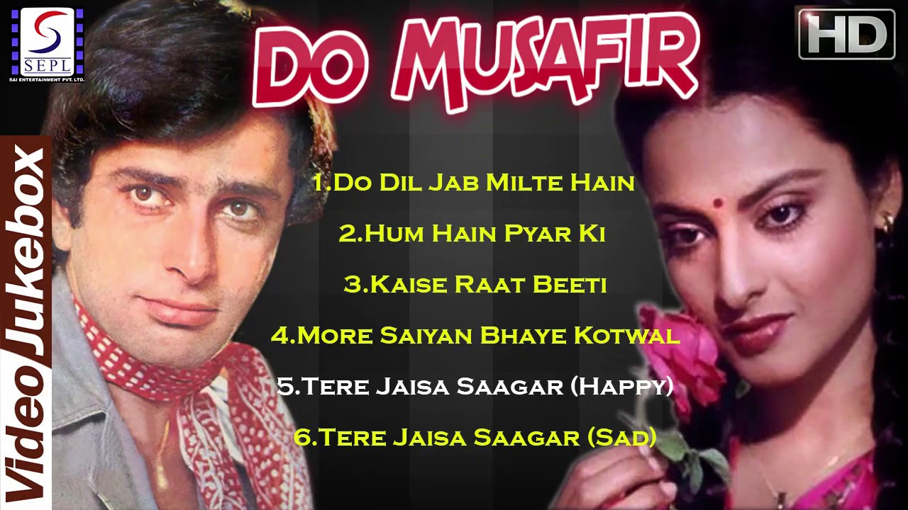 Shashi Kapoor, Rekha - Do Musafir - 1978 l Super Hit Vintage Video Songs Jukebox - HD