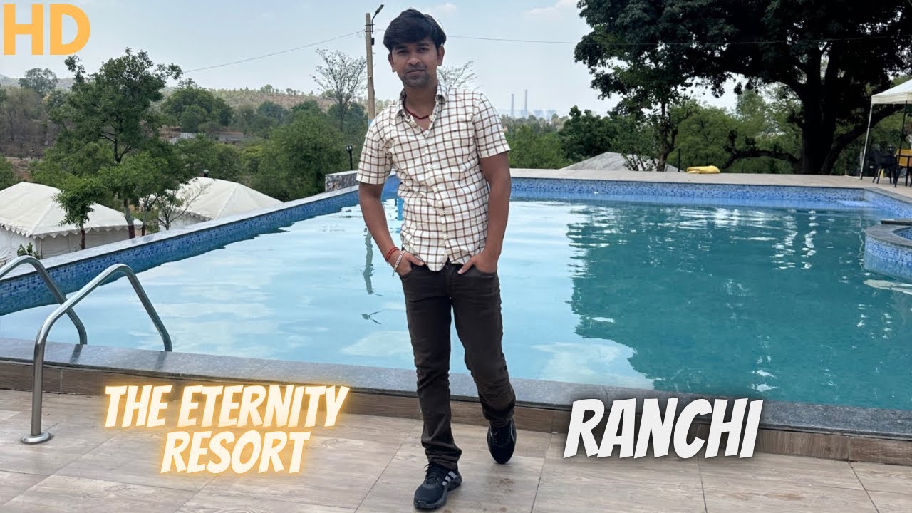 The Eternity Resort Ranchi || Patratu