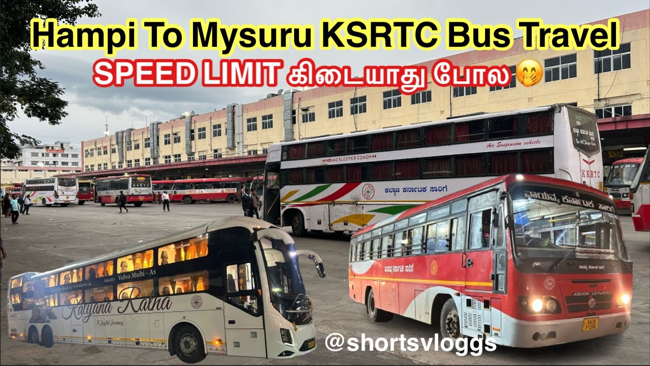 💢Hambi to Mysore KSRTC bus travel worst experience இவ்ளோ speed தேவையா 🤭 நமக்கு எங்க போனாலும⁉️