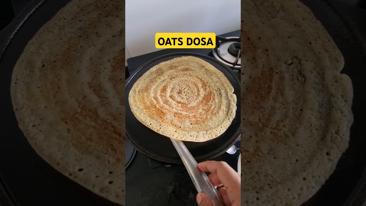 Crispy oats dosa 