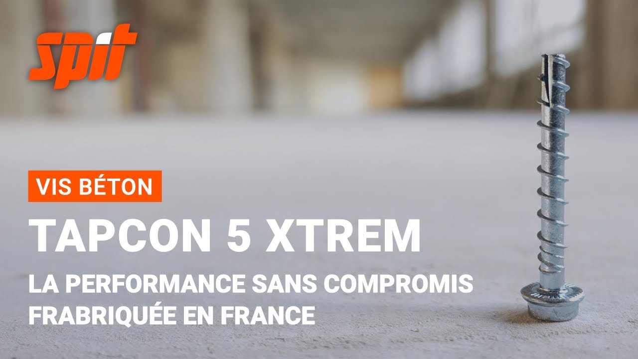 TAPCON 5 XTREM : La vis b&eacute;ton r&eacute;volutionnaire, con&ccedil;ue et fabriqu&eacute;e en France.