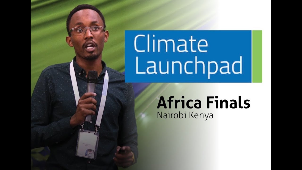 Climate Launchpad 2019 Africa Finals KCIC